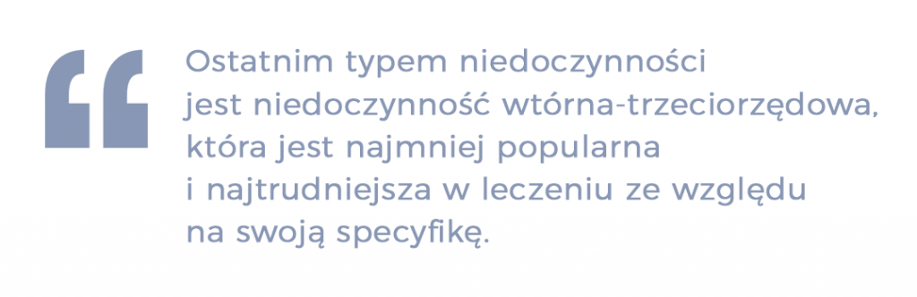 rodzaje niedoczynności